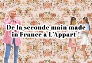 Bonne nouvelle : L’Appartement Français lance son offre de seconde main made in France ! 